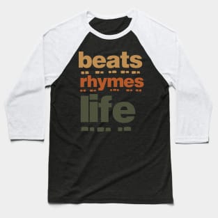 Beats Rhymes Life 35.0 Baseball T-Shirt
